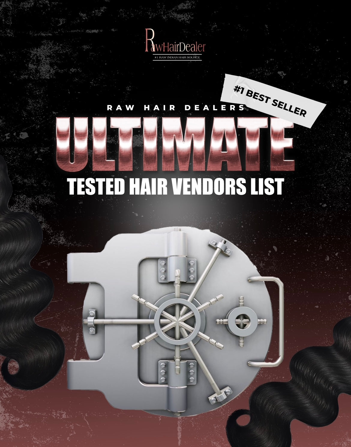 (NEWLY UPDATED) Hair Dealers #1 Tested Ultimate Vendors List: THE VAULT CAMBODIA, INDIA, VIETNAM, INDONESIA, CHINA (INCLUDES FREE UPDATES)